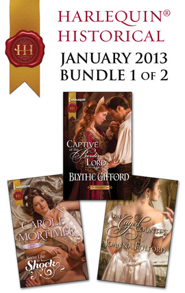 Title details for Harlequin Historical January 2013 - Bundle 1 of 2: Some Like to Shock\Captive of the Border Lord\The Caged Countess by Carole Mortimer - Available